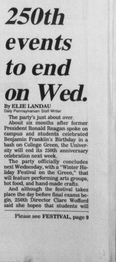 The Daily Pennsylvanian notes Penn's 250th Anniversary Celebration to end in December 1990