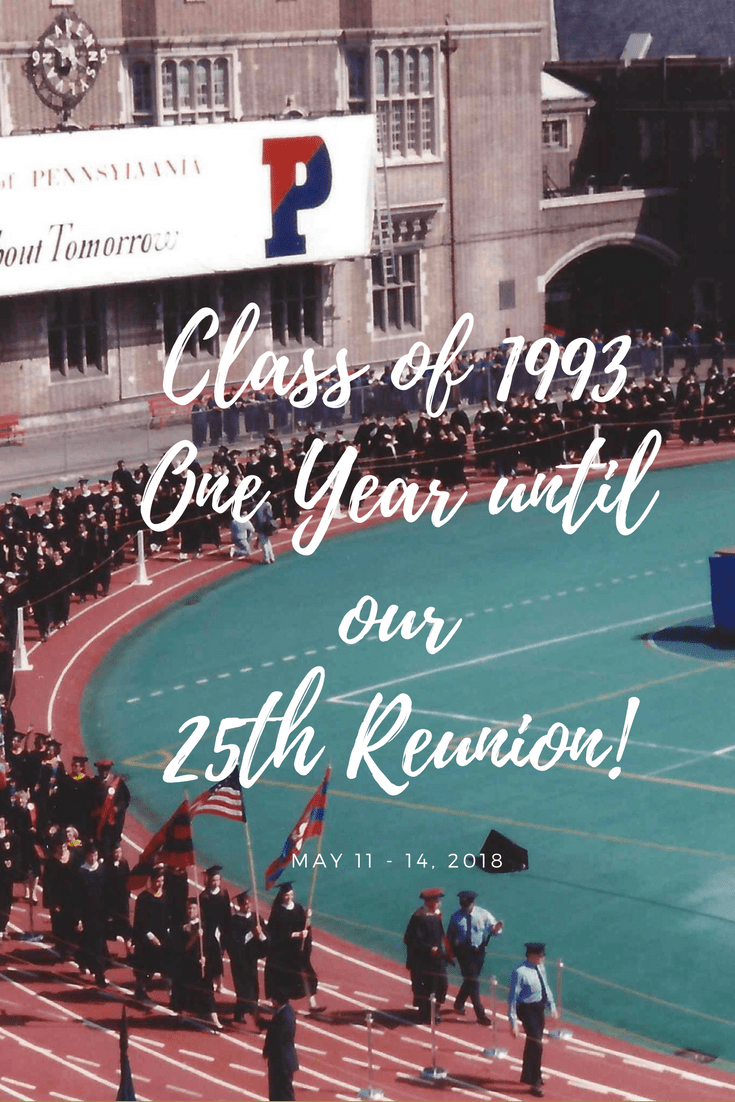 Pinterest #93tothe35th Penn Reunion Class of 1993
