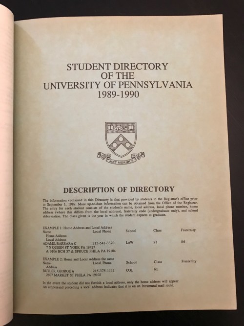 Title page Penn Student Agencies' 1989 Penn Student Directory University of Pennsylvania #93tothe25th